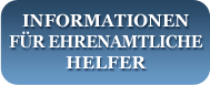 Informationn fr ehrenamtliche Helfer